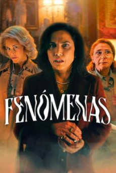 Phenomena ฟีโนมีนา (2023) NETFLIX บรรยายไทย - ดูหนังออนไลน