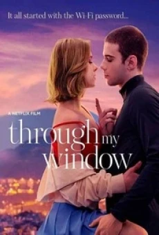 Through My Window (2022) รักผ่านหน้าต่าง - ดูหนังออนไลน