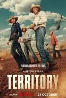 Territory Season 1 (2024) สุดเขตแดนเถื่อน