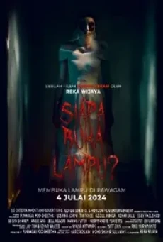 Siapa Buka Lampu ไล่ผีวิลล่าหลอน (2024) - ดูหนังออนไลน