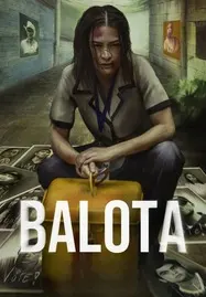 Ballot (Balota) (2024) บัตรเลือดตั้ง - ดูหนังออนไลน