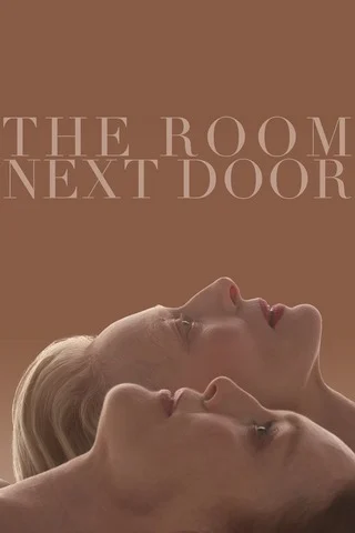 The Room Next Door เดอะ รูม เน็กซ์ ดอร์ (2024) - ดูหนังออนไลน