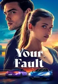 Your Fault (2024) คำขอโทษ 2 - ดูหนังออนไลน