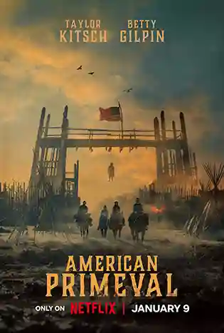 American Primeval (2025) อเมริกาแดนเถื่อน - ดูหนังออนไลน