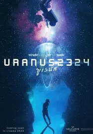 Uranus 2324 (2024) ยูเรนัส 2324