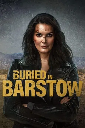 Buried in Barstow (2022) - ดูหนังออนไลน